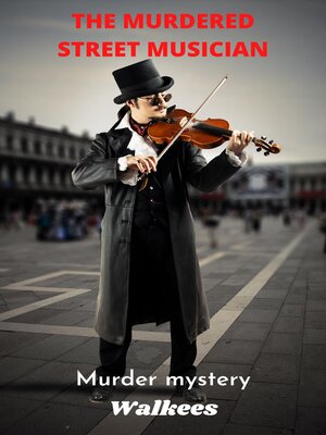 cover image of The Murdered Street Musician